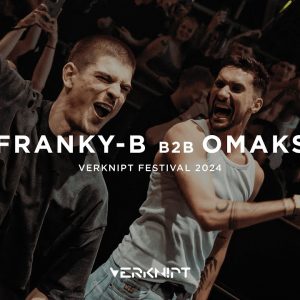 Franky-b b2b OMAKS @ Verknipt (2024)