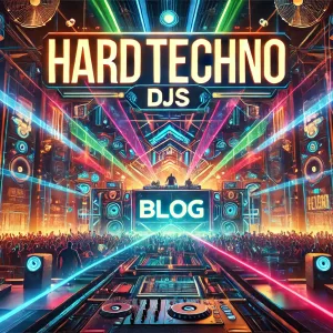 13 Best Hard Techno DJs You Cant Miss in 2025