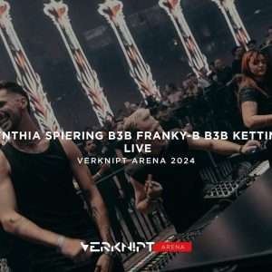 Cynthia Spiering b3b Franky-B b3b KETTING @ Verknipt ArenA (2024)