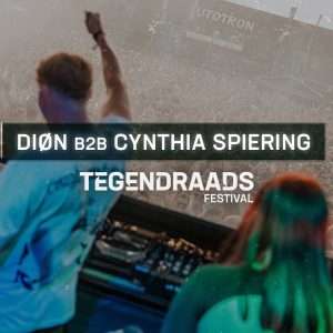 DIØN b2b Cynthia Spiering @ TEGENDRAADS Festival (2023)