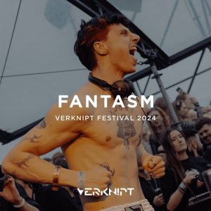 Fantasm @ Verknipt Festival Day 2 (2024)