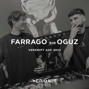 Farrago B2B OGUZ @ Verknipt ADE (2023)