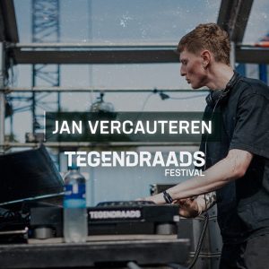 Jan Vercauteren @ TEGENDRAADS Festival (2023)