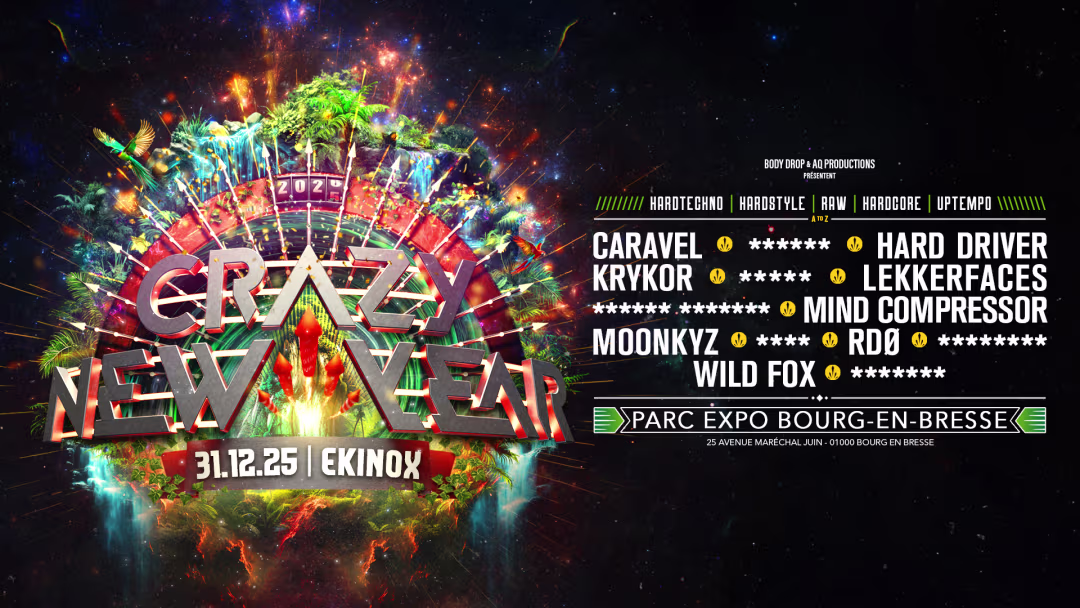Europe’s Best Hard Techno Festivals in 2025 - 2026 56 Crazy New Year Festival 2025 december parc expo