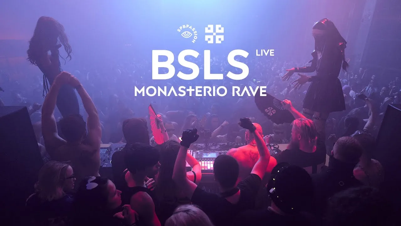 BSLS – Monasterio Rave 2024